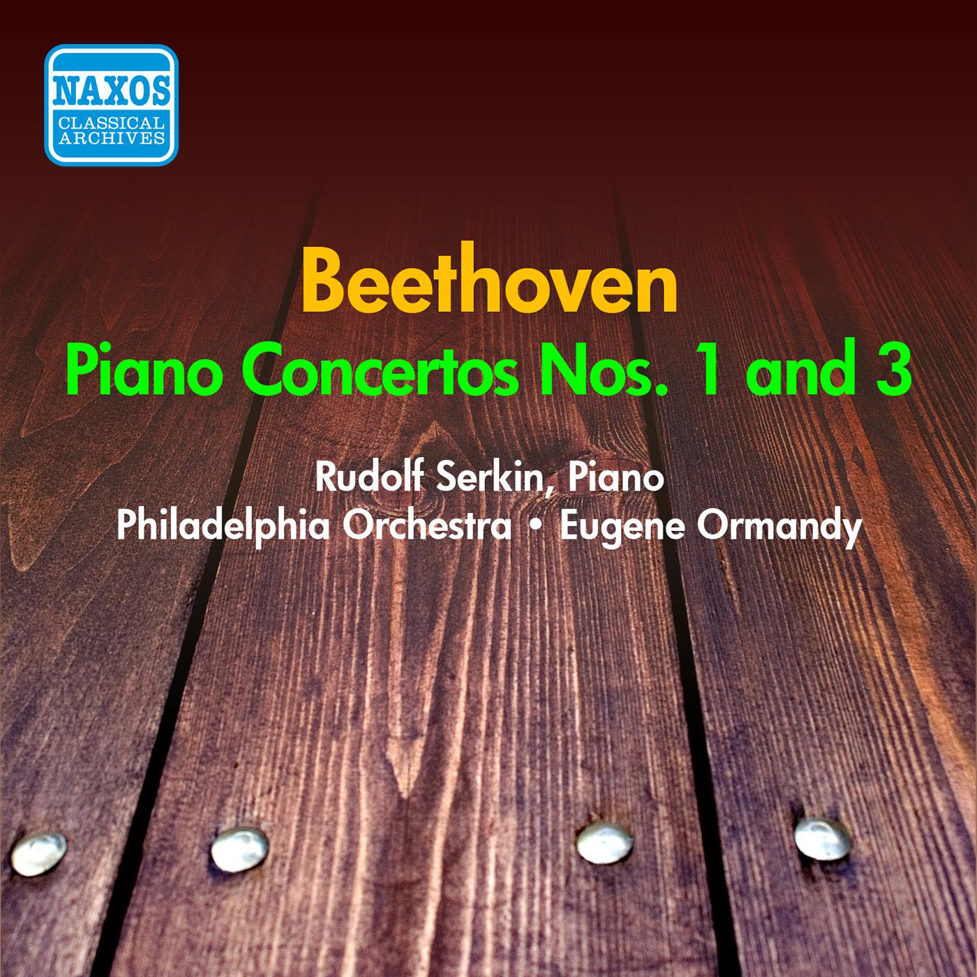 BEETHOVEN: Piano Concertos Nos. 1, 3 (Serkin) (1953-1954)专辑