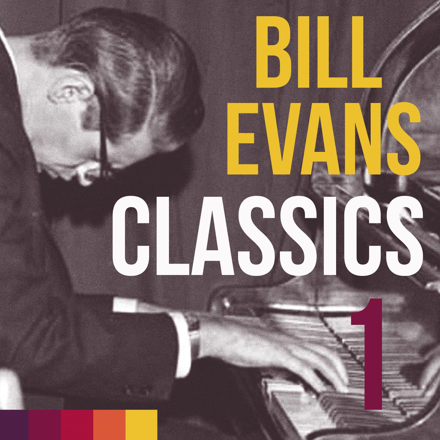 Bill Evans, Classics Vol. 1专辑