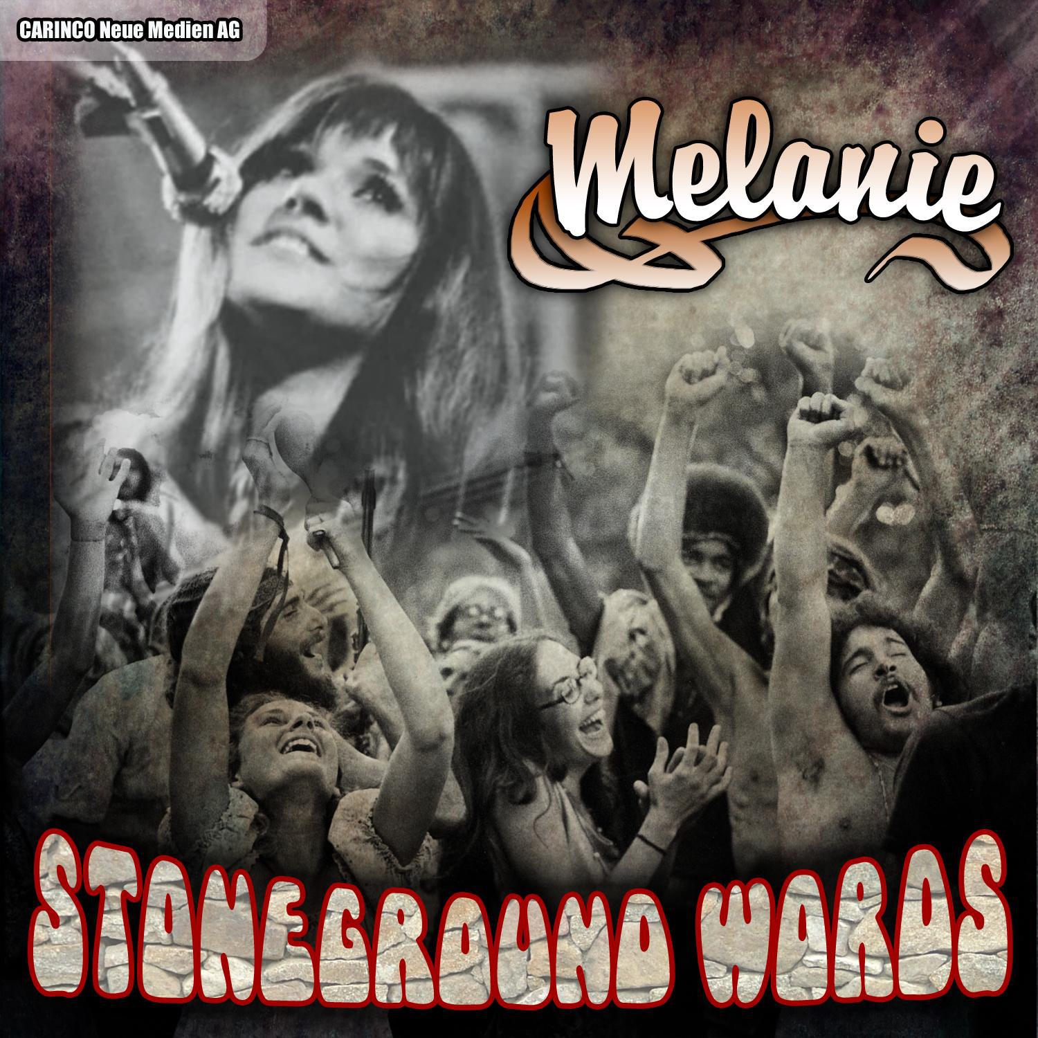 Melanie - Stoneground Words专辑