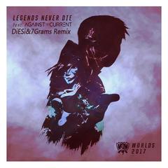 英雄联盟-Legends Never Die（DiESi / 7Grams remix）