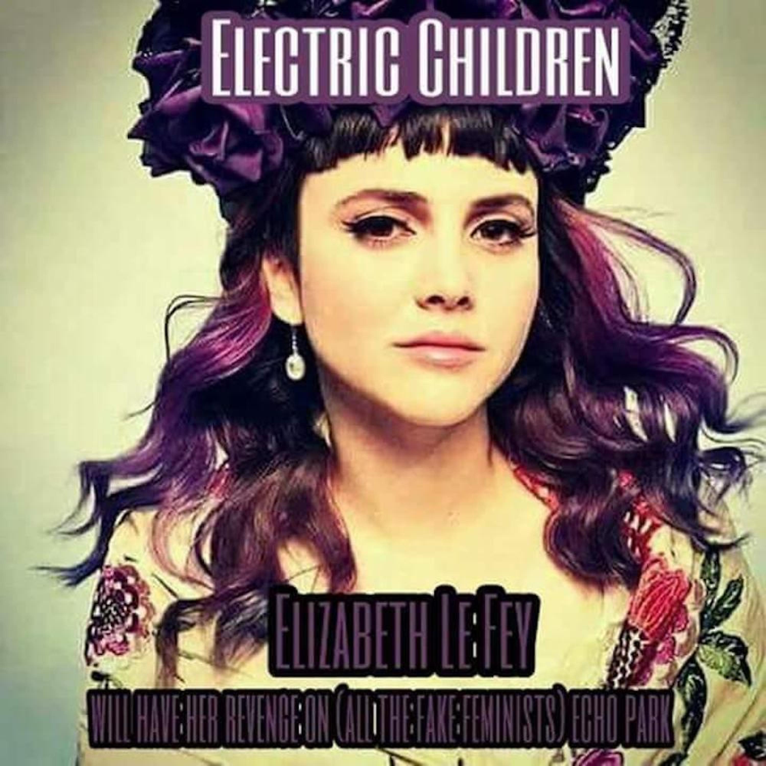 Elizabeth Le Fey Will Have Her Revenge on Echo Park
