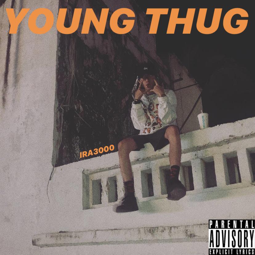 IRA3000 - YOUNG THUG（Prod.by SAXON）