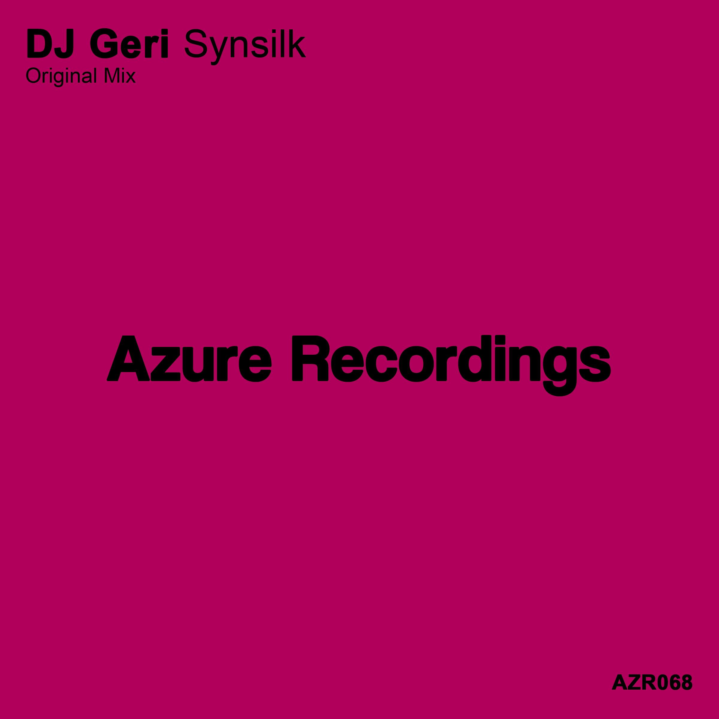 DJ Geri - Synsilk (Original Mix)
