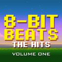 8 Bit Beats the Hits - Volume 1专辑