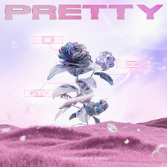 Pretty（伴奏）