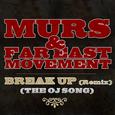Break Up [Remix] (The OJ Song)