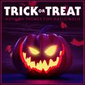 Trick or Treat - Horror Themes for Halloween 2018专辑