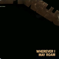 Wherever I May Roam - Metallica