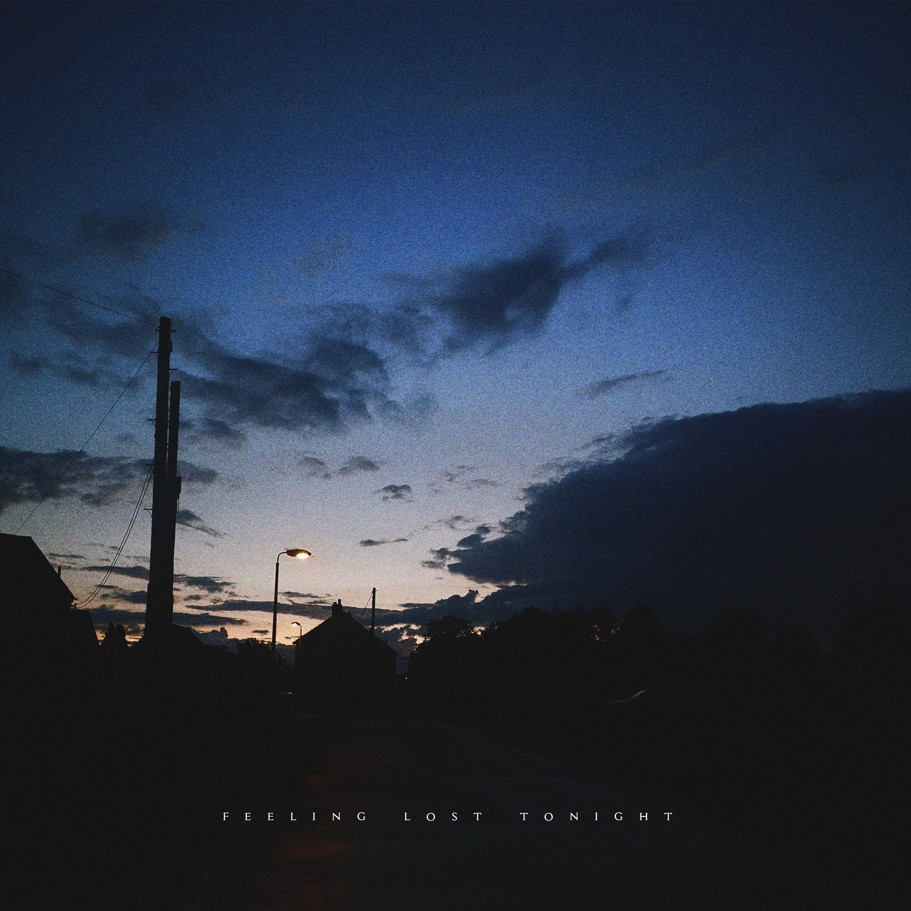 feeling lost tonight