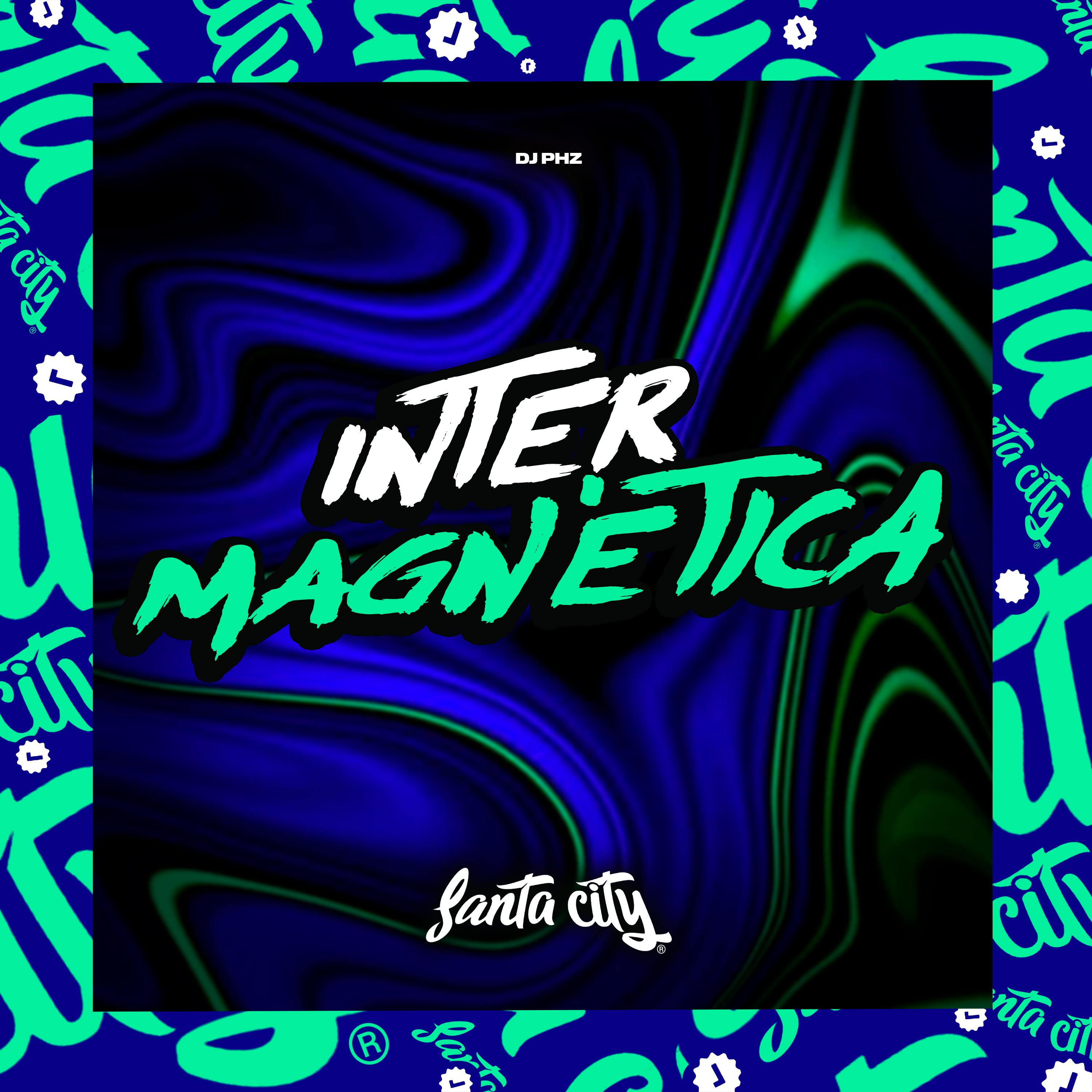 DJ PHZ - Intermagnética