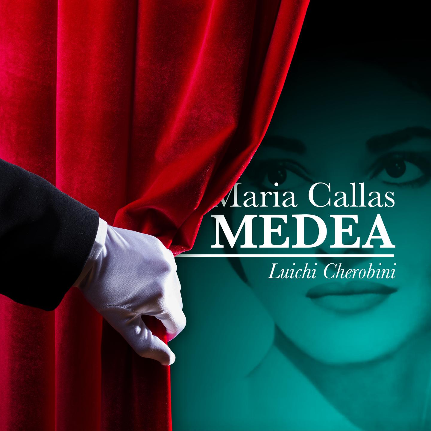 Maria Callas: Medea - Luigi Cherubini专辑