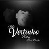 MC Vertinho - Baby (feat. Barão)