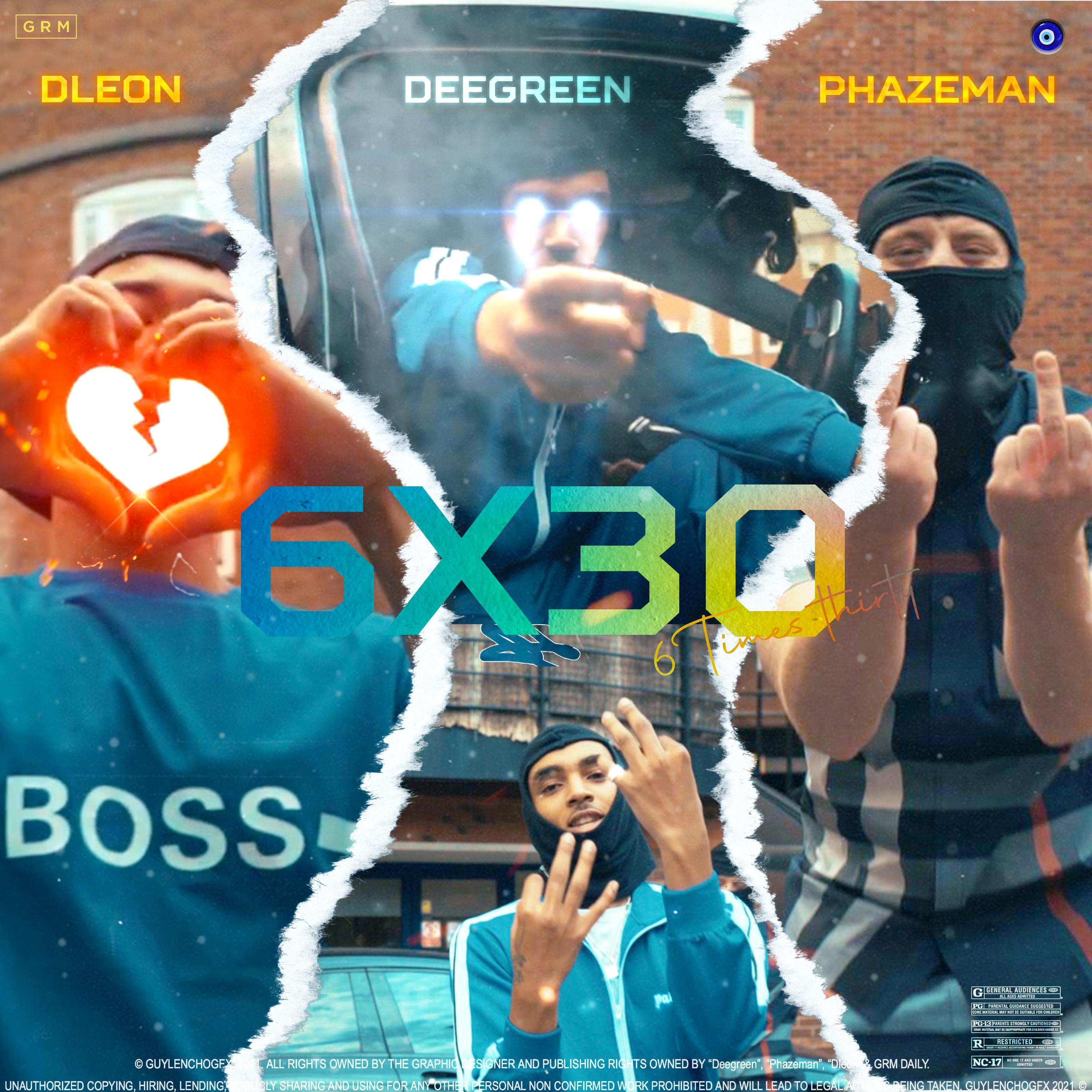 6 X 30 (feat. Dee Green)