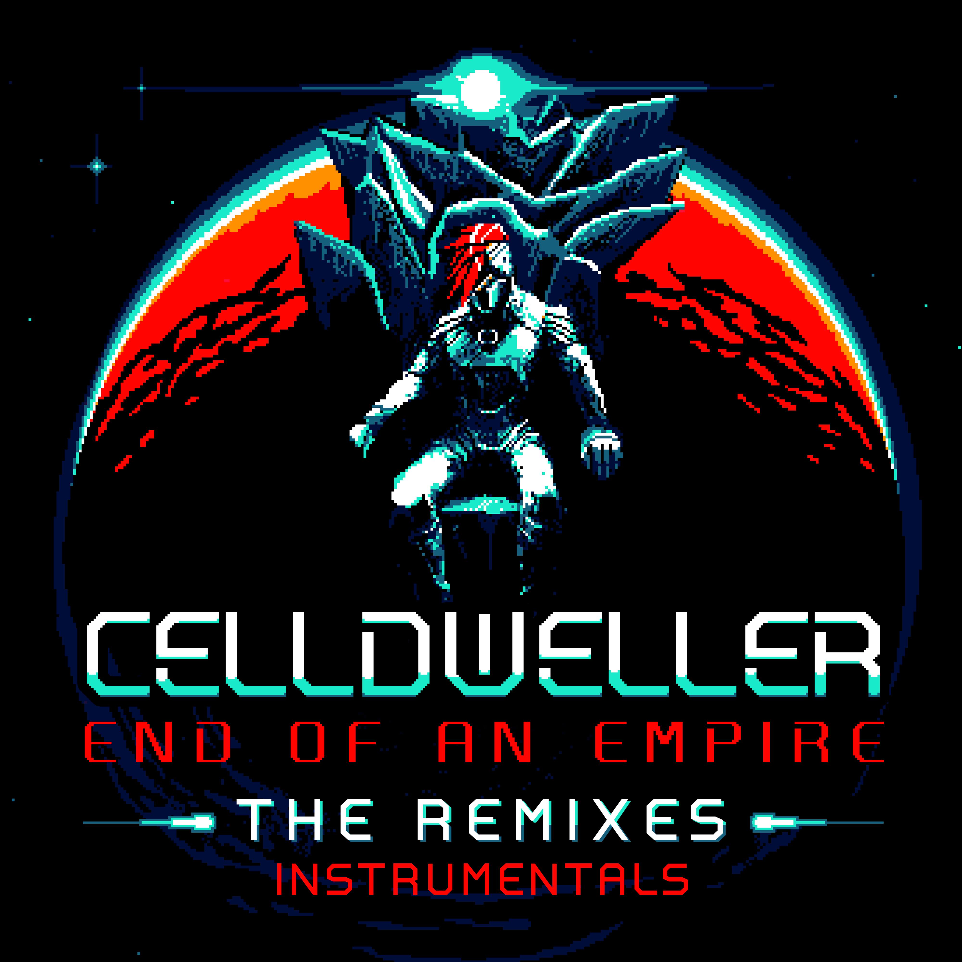 End of an Empire: The Remixes (Instrumentals)专辑