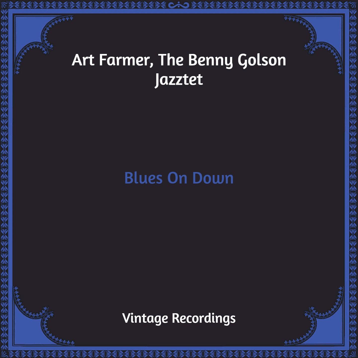 Blues On Down (Hq Remastered)