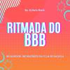 DJ RAFA SHEIK - RITMADA DO BBB