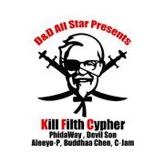 K.F.C. [Kill Filth Cypher] (Clean Version)