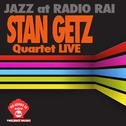 Jazz At Radio Rai: Stan Getz Quartet Live专辑