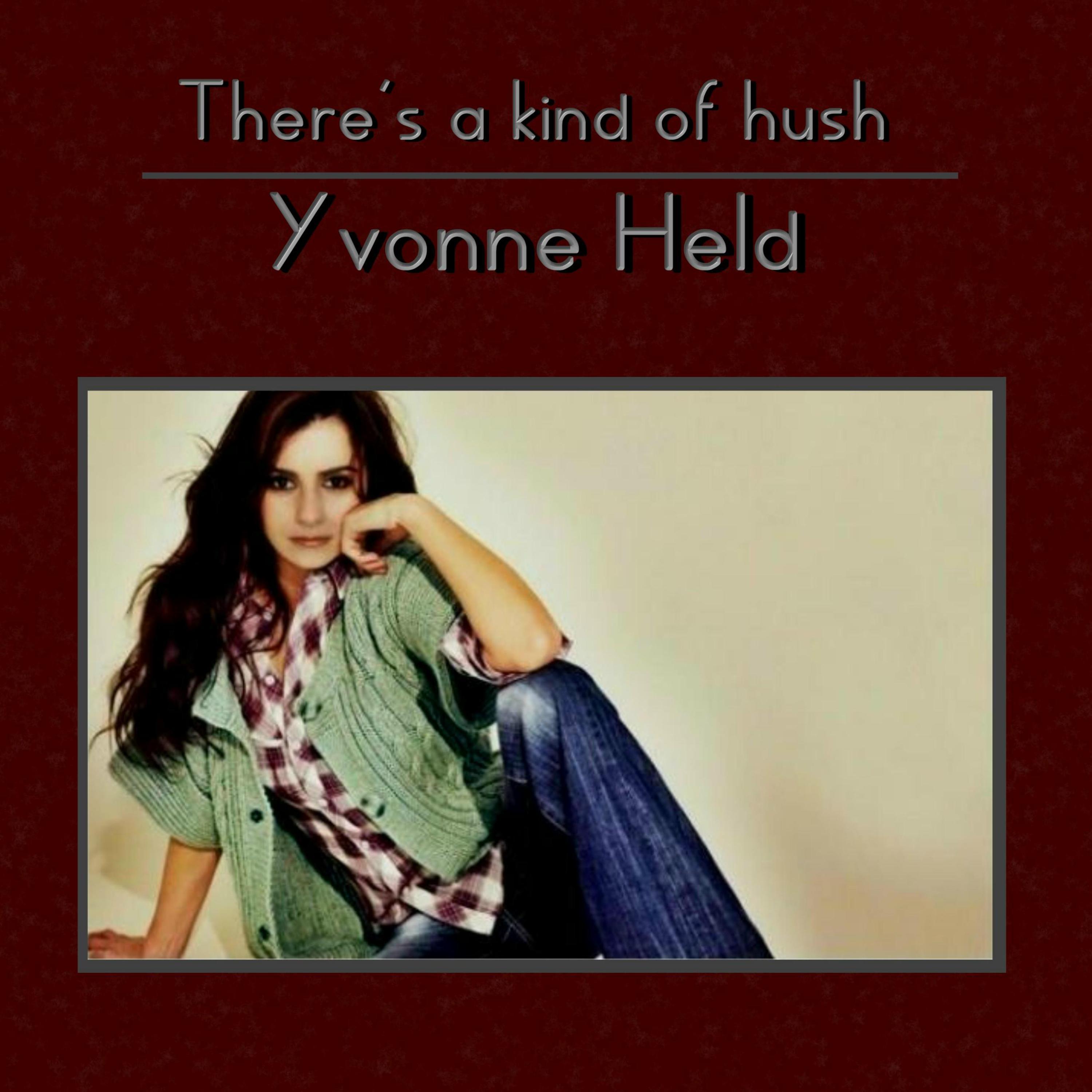 There's a Kind of Hush