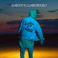 Embody & Claire Ridgely - Lost & Found (Pre-V) 带和声伴奏