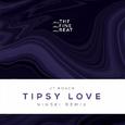 Tipsy Love (Ninski Remix)