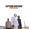 Septimo Invitado - Polvo (Remastered)