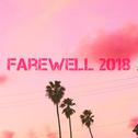 Farewell 2018专辑