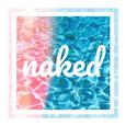 Naked