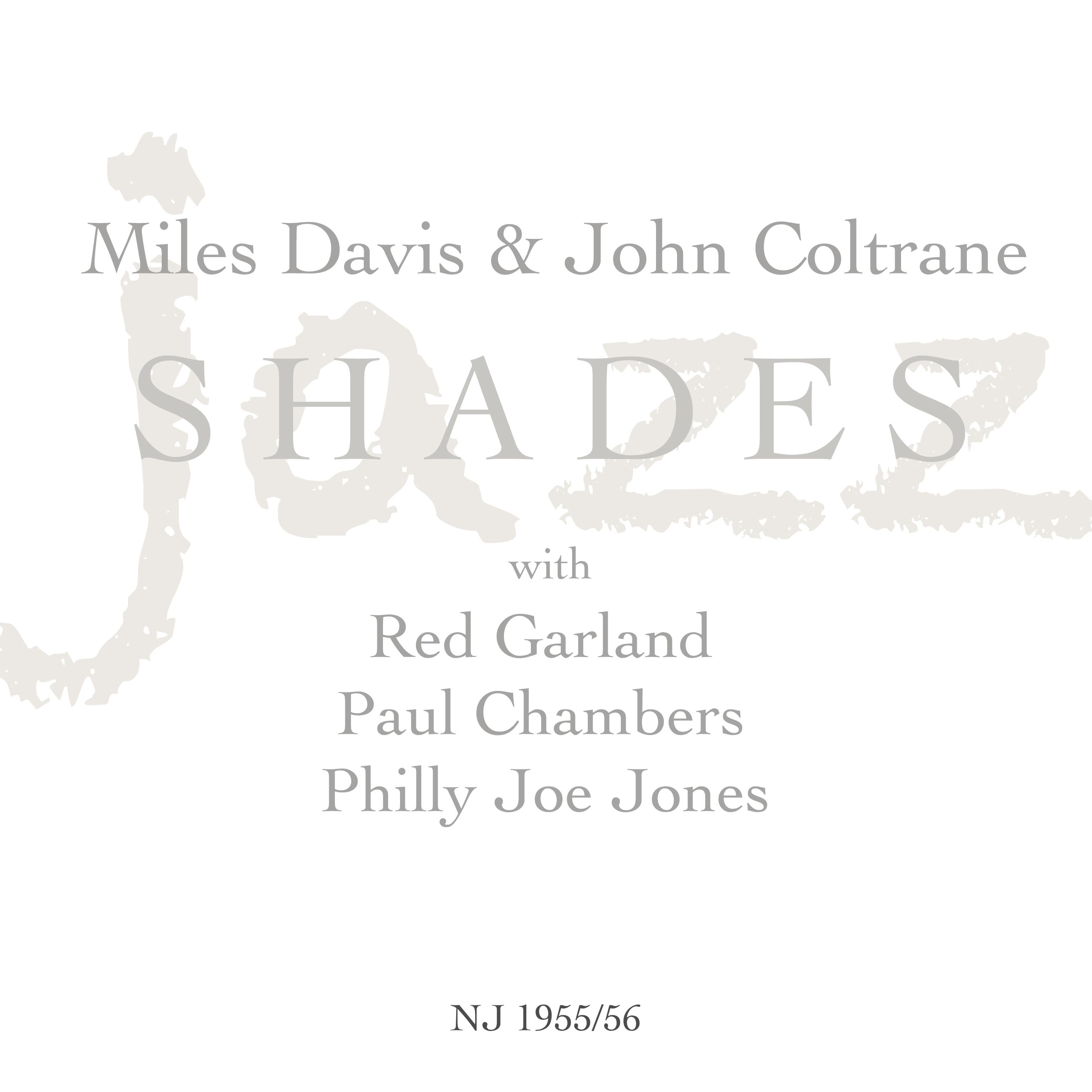 Shades