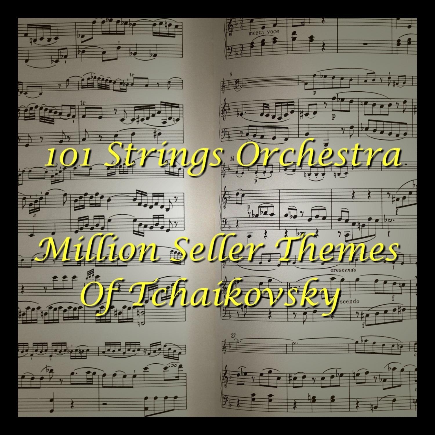 Million Seller Themes Of Tchaikovsky