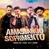 Marcos Vini e Thiago - Amassando Sofrimento (Ao Vivo)