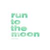 Run To The Moon专辑