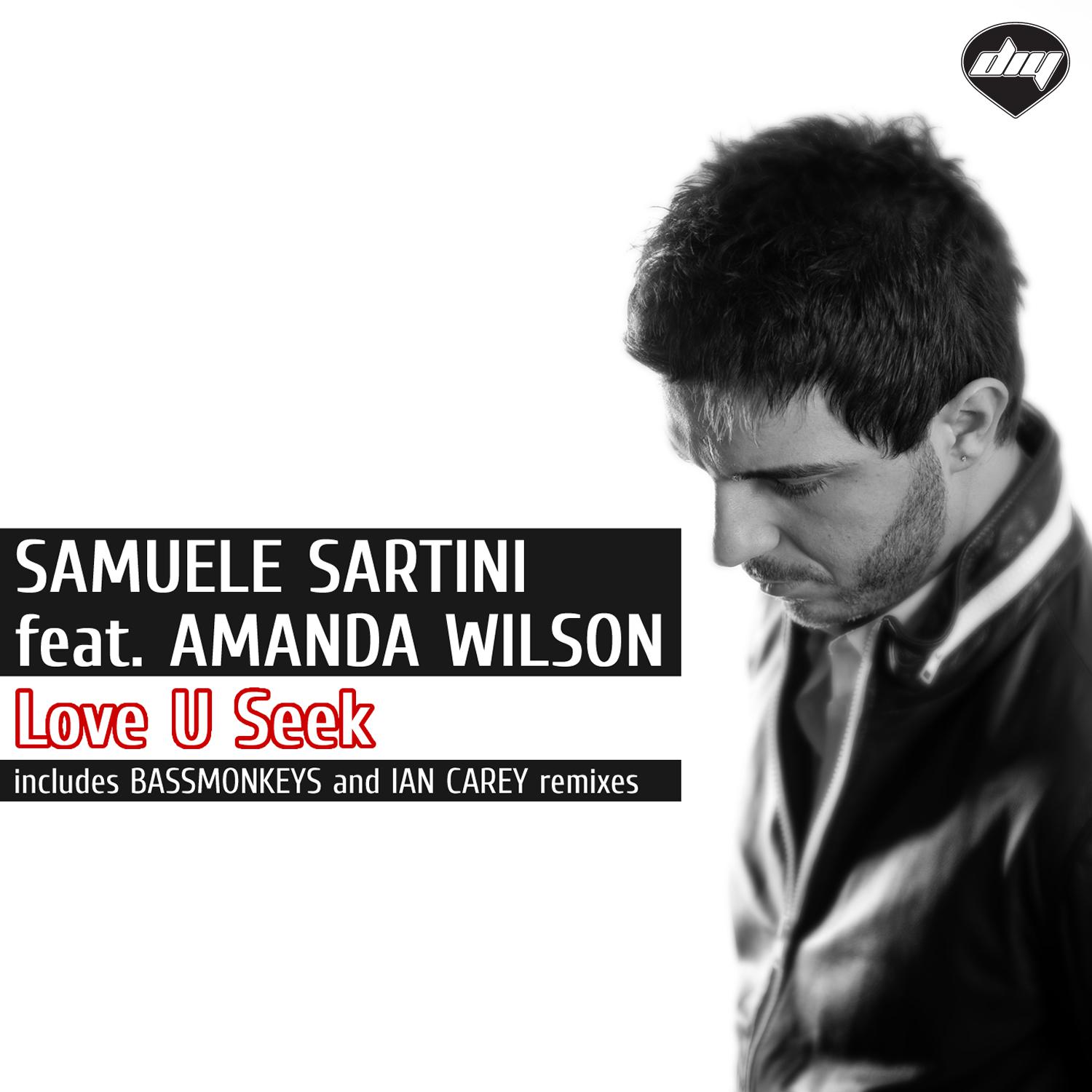 Samuele Sartini - Love U Seek (Bassmonkeys Remix)