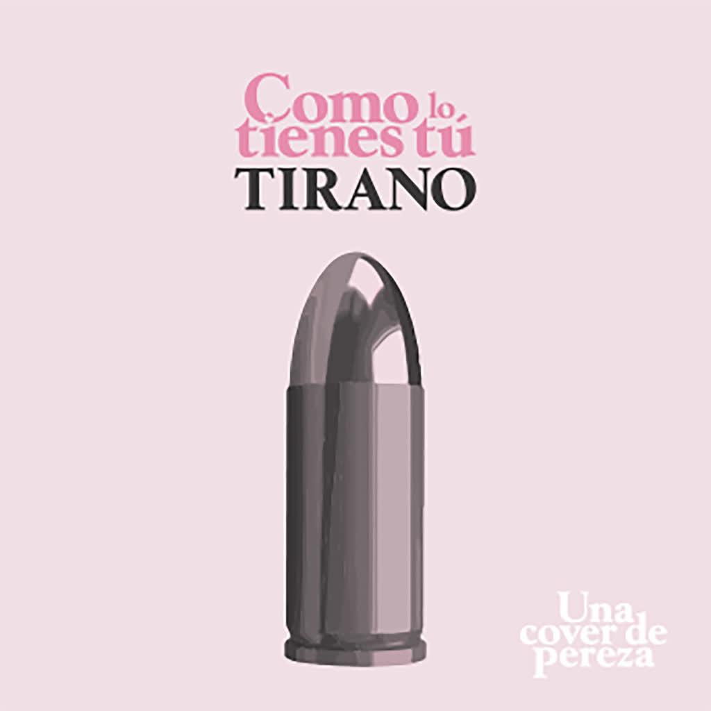 Como Lo Tienes Tú (Pereza Cover)