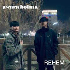 awara bolma