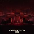 EASTERN YOUTH