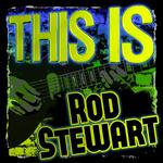 This Is Rod Stewart专辑
