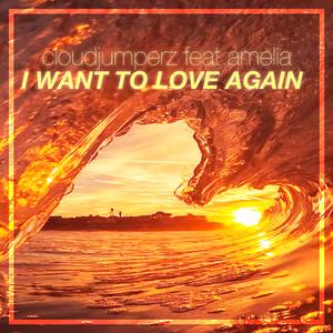 Lunafly - I Want To Love Again （升1半音）