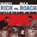 Rich vs. Roach - Battle of the Bands & Drums专辑