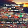 dj pelão - Procurados Na Firma