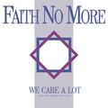 We Care A Lot (Deluxe Band Edition (Remastered))