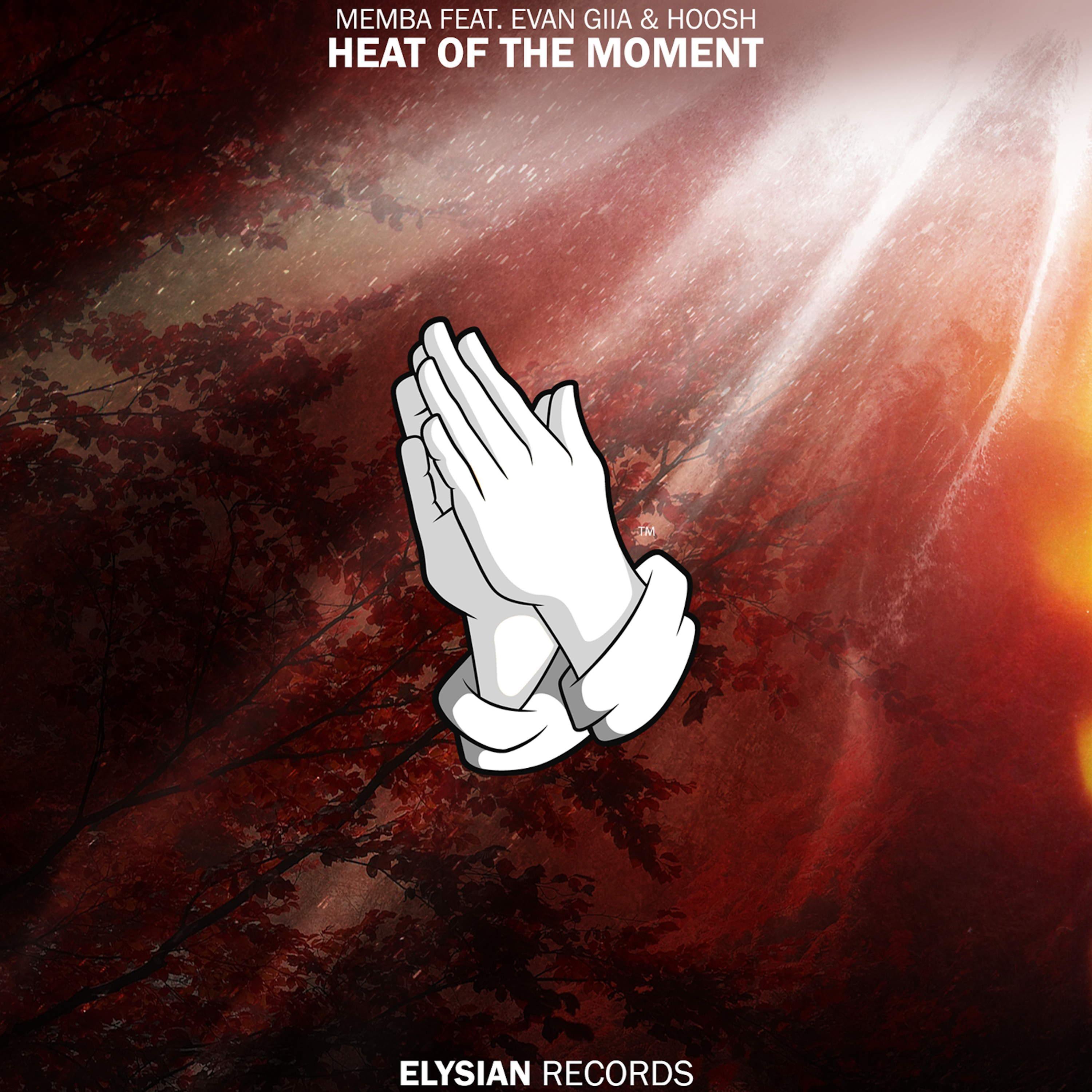 Heat Of The Moment