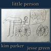 Kim Parker - Little Person