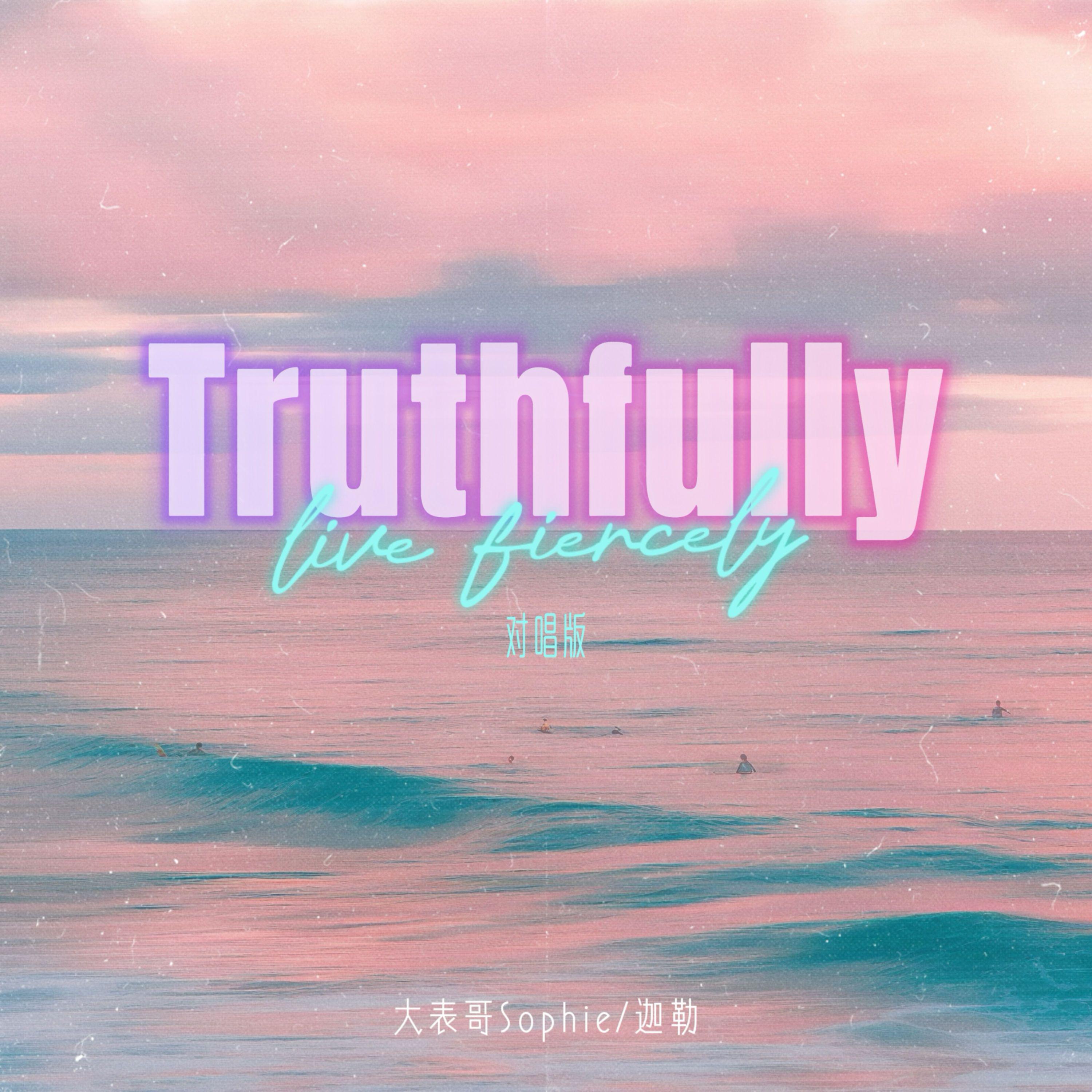 Truthfully (对唱版)专辑