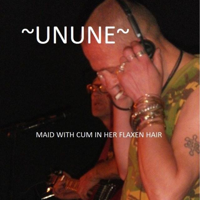 ~UNUNE~  Maid With Cum In Her Flaxen Hair
