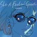 She is Feelin' Good专辑