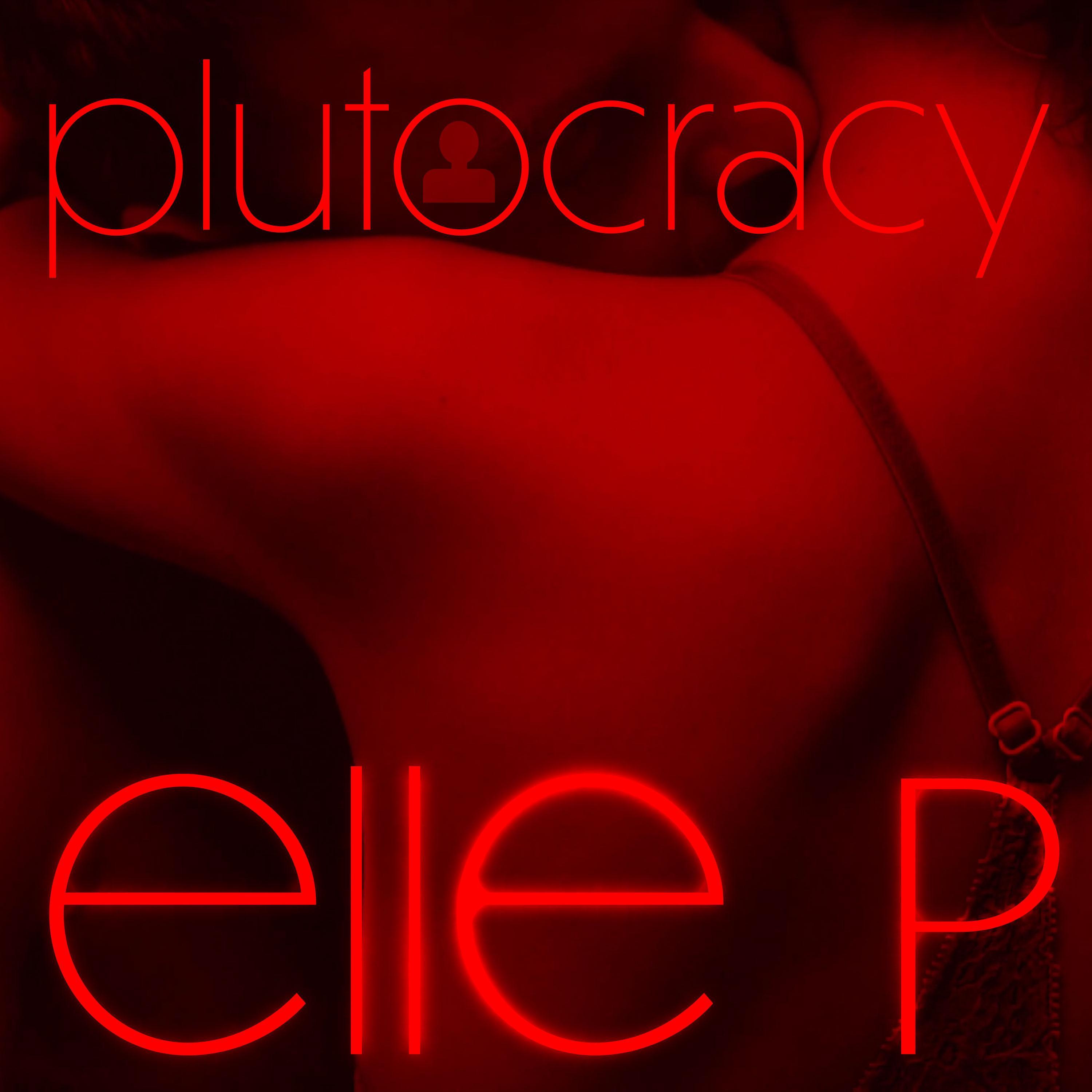 Plutocracy