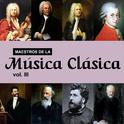 Maestros de la Música Clásica, Vol. III专辑