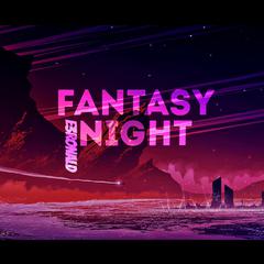 FANTASY NIGHT