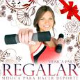 Música para Regalar. Música para Hacer Deporte